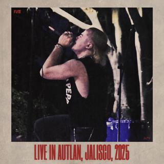 FUERTE 2nd Anniversary (Live In Autlán de Navarro, Jalisco, 2025) (Live In Autlán de Navarro)