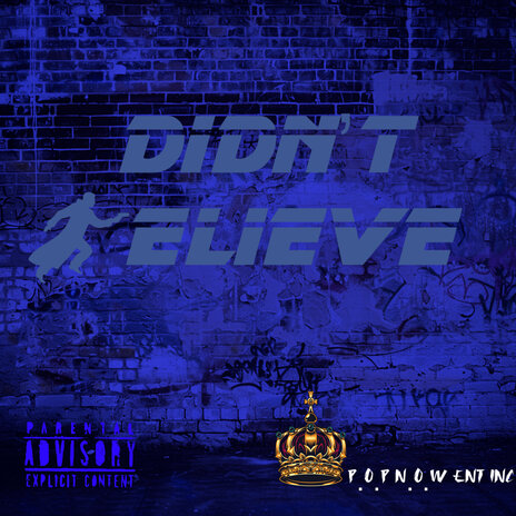 Didn't Believe ft. Ahram | Boomplay Music