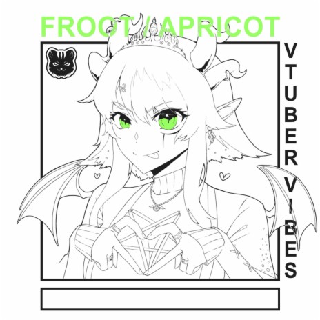 Vtuber Vibes (Froot) | Boomplay Music
