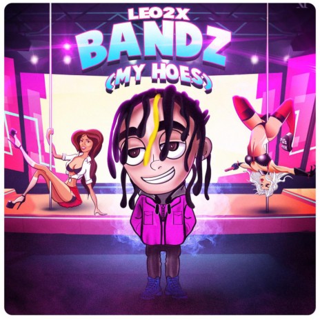 Bandz (My Hoes) | Boomplay Music