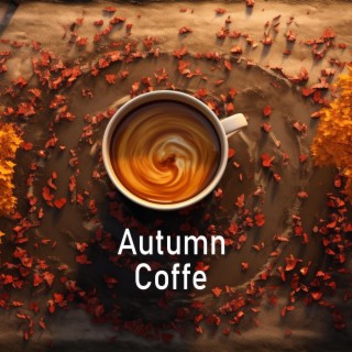 Autumn Coffe