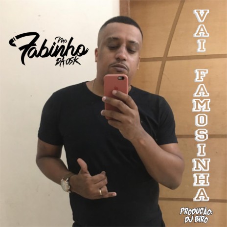 Vai Famosinha | Boomplay Music