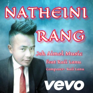 Natheini Rang kangaidon || Aimol Pop Song
