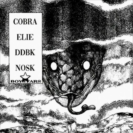 cobra ft. DDBKM623 & nosk | Boomplay Music