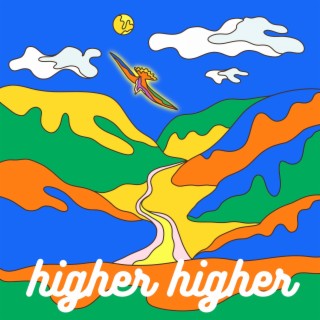 Higher Higher