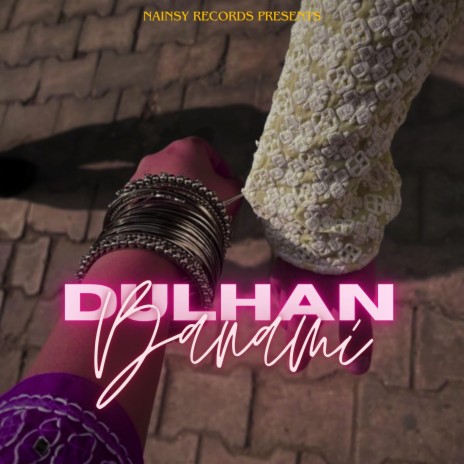 Dulhan Banami ft. Abuxar & Sonu Worldwide | Boomplay Music