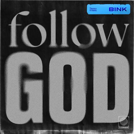 Follow God | Boomplay Music