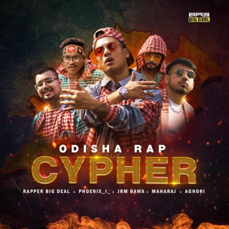 Odisha Rap Cypher ft. Phoenix_l_, JRM Bawa, Maharaj & Aghori | Boomplay Music