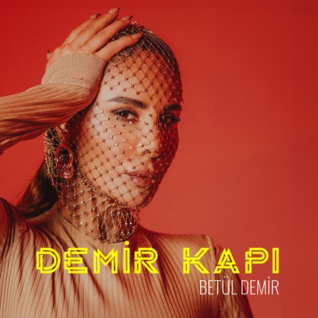 Demir Kapı | Boomplay Music