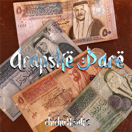 Arapske Pare ft. Sak€ | Boomplay Music
