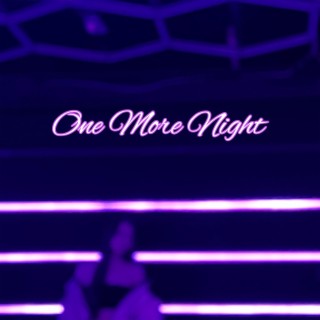 One More Night