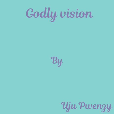 Godly vision | Boomplay Music