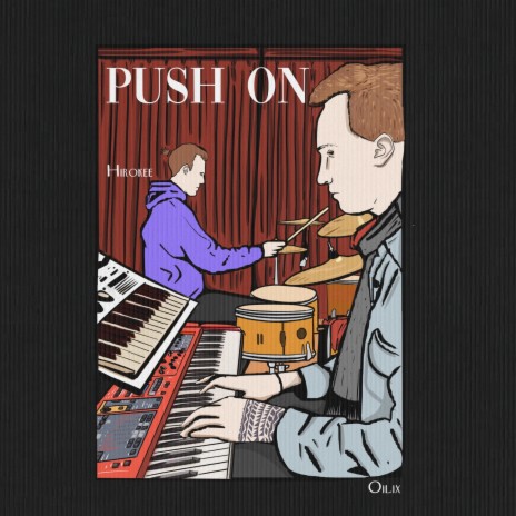 Push On ft. Hirokee | Boomplay Music