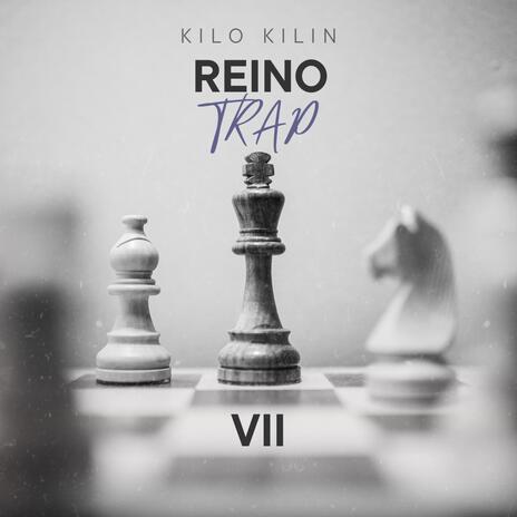 Reino Trap VII | Boomplay Music