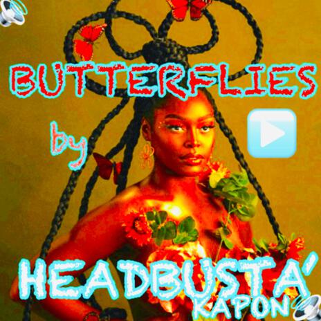 BUTTERFLIES | Boomplay Music