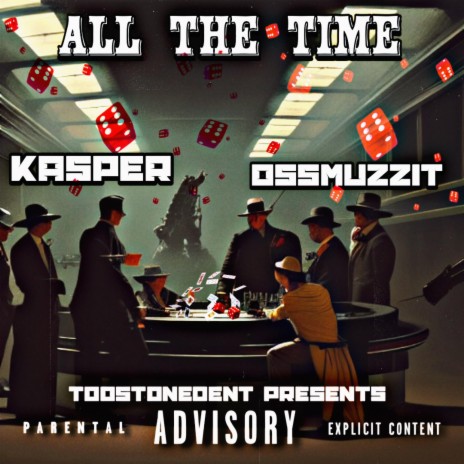 All The Time ft. Kasper | Boomplay Music