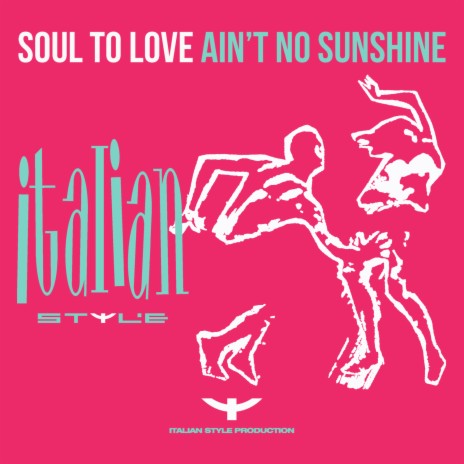 Ain't No Sunshine | Boomplay Music