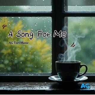 나를 위한 노래 (A Song For Me)