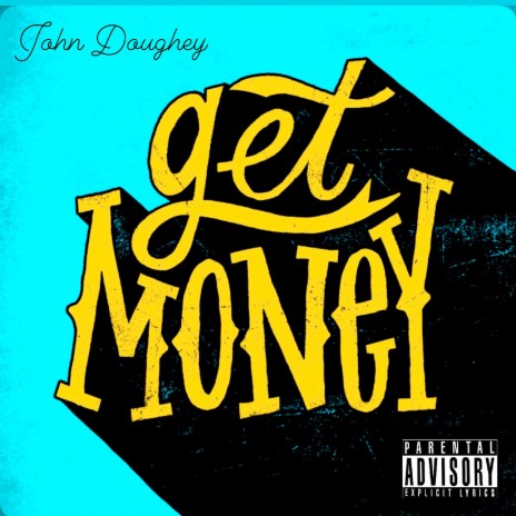 Get Money | Boomplay Music