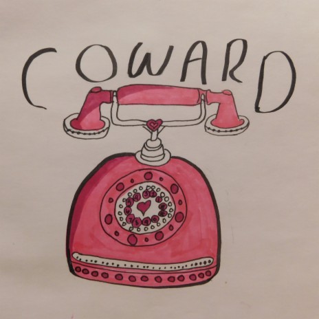 coward | Boomplay Music