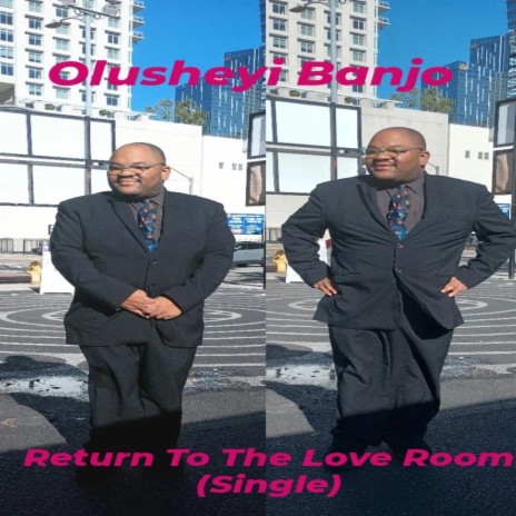 Return To The Love Room | Boomplay Music