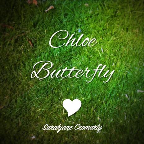 Chloe Butterfly ft. Chloe Wiegand | Boomplay Music