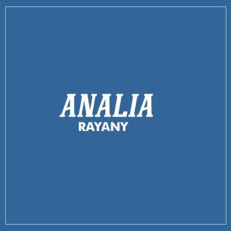 Analia | Boomplay Music