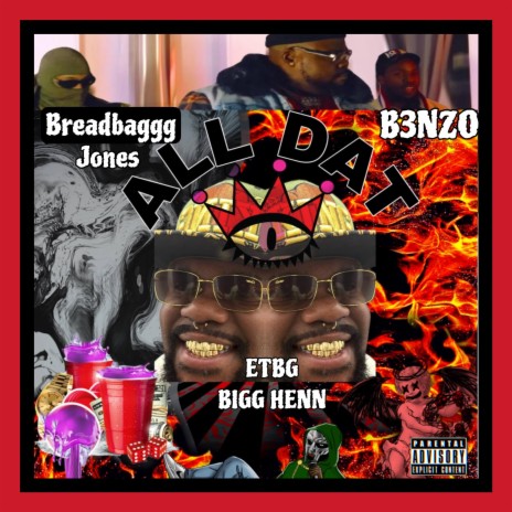 All Dat ft. Breadbaggg Jones & B3NZO | Boomplay Music