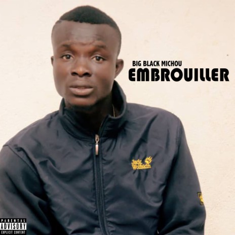 Embrouiller | Boomplay Music