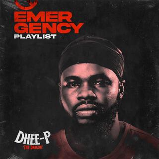 EMERGENCY PLAYLIST