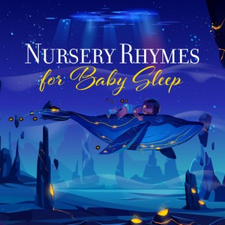 Nursery Rhymes for Baby Sleep