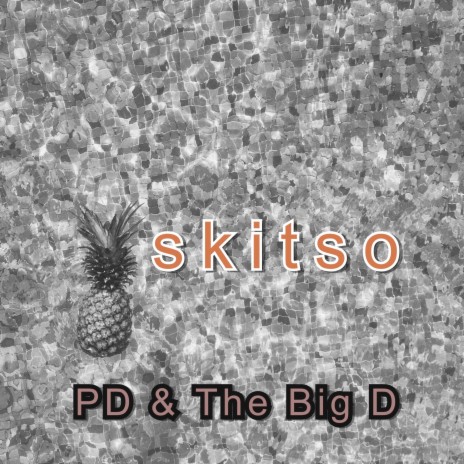 Skitso ft. PD | Boomplay Music
