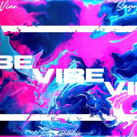Vibe ft. Vino | Boomplay Music