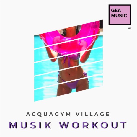 Acquagym Village (Stacchetto mix) | Boomplay Music