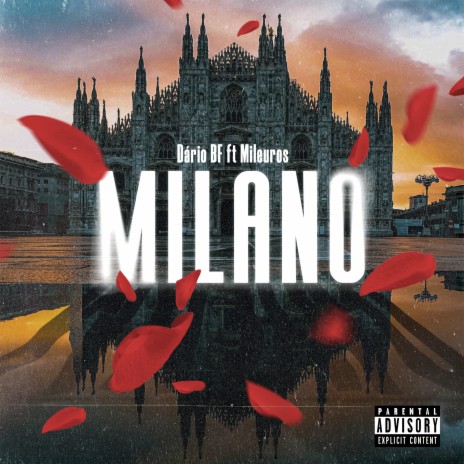 Milano ft. Mileuros | Boomplay Music