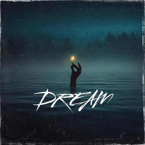 DREAM | Boomplay Music