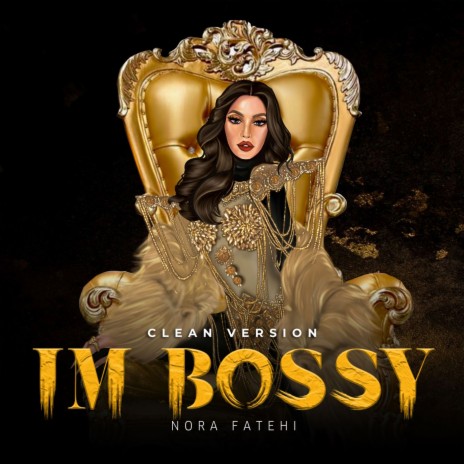 Im Bossy (Clean Version) | Boomplay Music