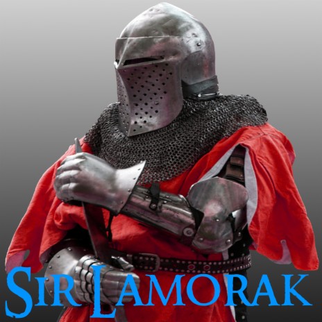 Sir Lamorak | Boomplay Music