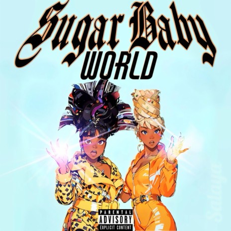Sugar Baby World | Boomplay Music