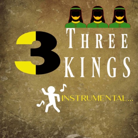 Three Kings (Instrumental) | Boomplay Music