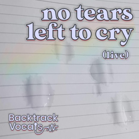 No Tears Left To Cry (Live) | Boomplay Music
