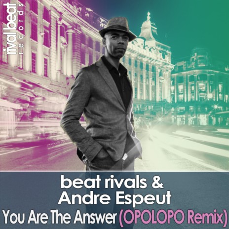 You Are The Answer (Opolopo Remix Radio Edit) ft. Andre Espeut | Boomplay Music