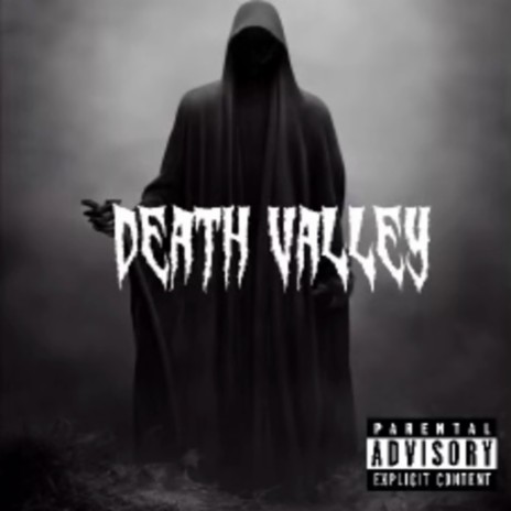 Death Valley | Boomplay Music