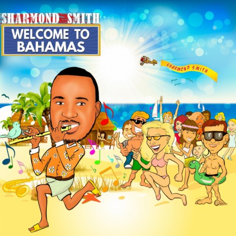 Welcome to Bahamas ft. Barrington Hawkins | Boomplay Music