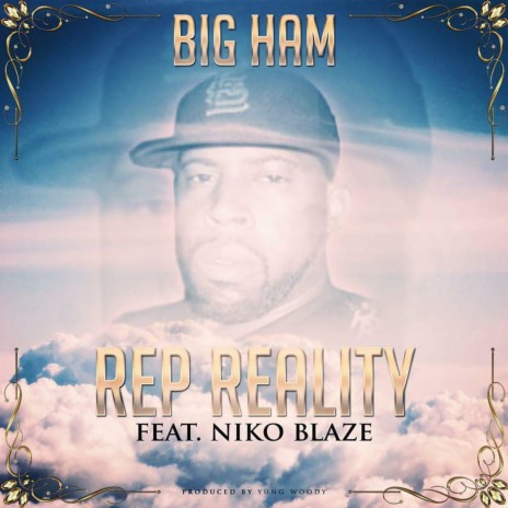 Rep Reality (feat. Niko Blaze) | Boomplay Music