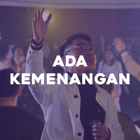 ADA KEMENANGAN | Boomplay Music