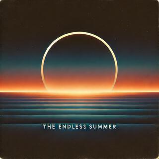 The Endless Summer 2 lyrics | Boomplay Music