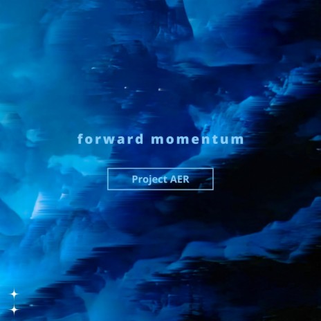forward momentum | Boomplay Music
