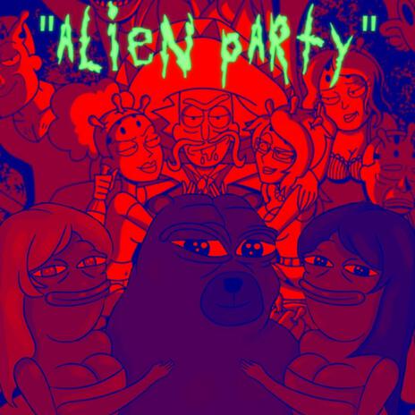 ALIEN PARTY