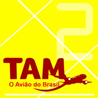 Tam o Avião vol. 2